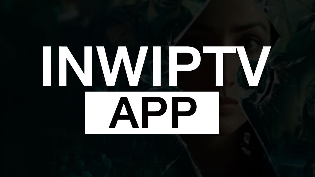 INWIPTV APP